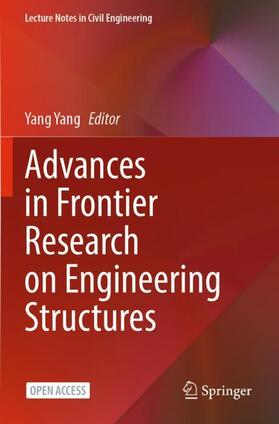 Yang |  Advances in Frontier Research on Engineering Structures | Buch |  Sack Fachmedien