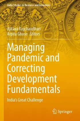 Ghose / Raychaudhuri |  Managing Pandemic and Correcting Development Fundamentals | Buch |  Sack Fachmedien