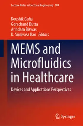 Guha / Dutta / Biswas |  MEMS and Microfluidics in Healthcare | eBook | Sack Fachmedien