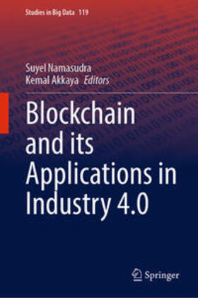 Namasudra / Akkaya |  Blockchain and its Applications in Industry 4.0 | eBook | Sack Fachmedien