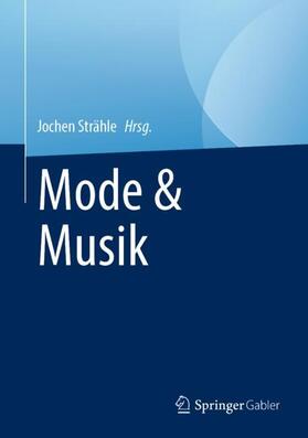 Strähle |  Mode & Musik | Buch |  Sack Fachmedien