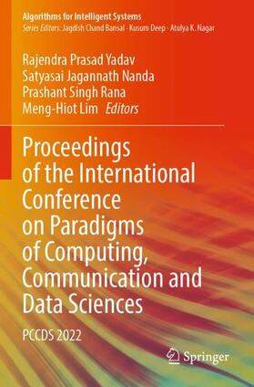 Yadav / Lim / Nanda |  Proceedings of the International Conference on Paradigms of Computing, Communication and Data Sciences | Buch |  Sack Fachmedien