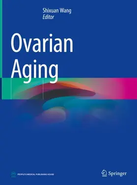 Wang |  Ovarian Aging | Buch |  Sack Fachmedien