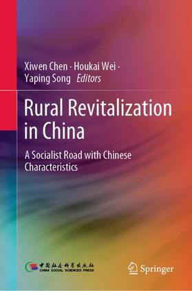 Chen / Wei / Song |  Rural Revitalization in China | Buch |  Sack Fachmedien