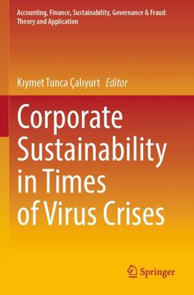 Çaliyurt / Çaliyurt |  Corporate Sustainability in Times of Virus Crises | Buch |  Sack Fachmedien