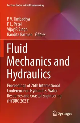 Timbadiya / Barman / Patel |  Fluid Mechanics and Hydraulics | Buch |  Sack Fachmedien