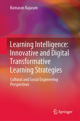 Rajaram |  Learning Intelligence: Innovative and Digital Transformative Learning Strategies | eBook | Sack Fachmedien