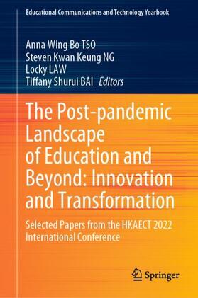 TSO / BAI / NG |  The Post-pandemic Landscape of Education and Beyond: Innovation and Transformation | Buch |  Sack Fachmedien