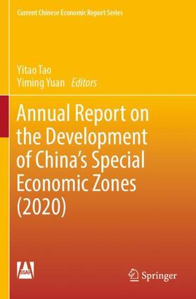 Yuan / Tao | Annual Report on the Development of China's Special Economic Zones (2020) | Buch | 978-981-19-9237-7 | sack.de