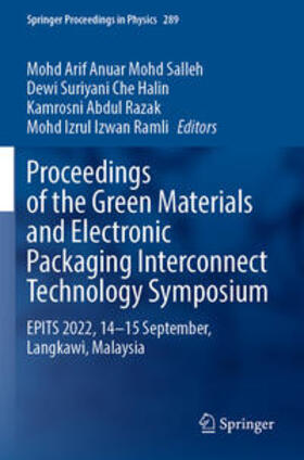 Mohd Salleh / Ramli / Che Halin |  Proceedings of the Green Materials and Electronic Packaging Interconnect Technology Symposium | Buch |  Sack Fachmedien