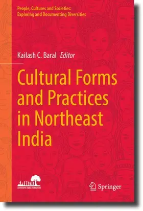 Baral |  Cultural Forms and Practices in Northeast India | Buch |  Sack Fachmedien