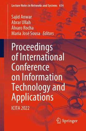Anwar / Sousa / Ullah |  Proceedings of International Conference on Information Technology and Applications | Buch |  Sack Fachmedien