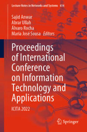 Anwar / Ullah / Rocha |  Proceedings of International Conference on Information Technology and Applications | eBook | Sack Fachmedien