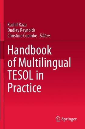 Raza / Coombe / Reynolds |  Handbook of Multilingual TESOL in Practice | Buch |  Sack Fachmedien