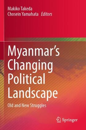 Yamahata / Takeda |  Myanmar¿s Changing Political Landscape | Buch |  Sack Fachmedien