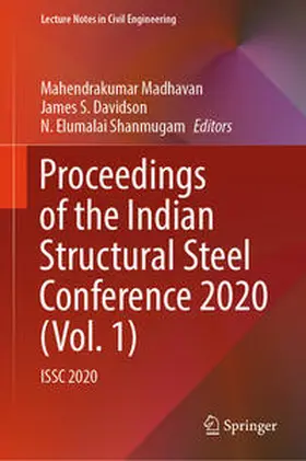 Madhavan / Davidson / Shanmugam |  Proceedings of the Indian Structural Steel Conference 2020 (Vol. 1) | eBook | Sack Fachmedien