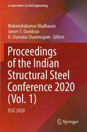 Madhavan / Shanmugam / Davidson |  Proceedings of the Indian Structural Steel Conference 2020 (Vol. 1) | Buch |  Sack Fachmedien