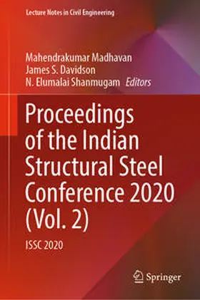 Madhavan / Davidson / Shanmugam |  Proceedings of the Indian Structural Steel Conference 2020 (Vol. 2) | eBook | Sack Fachmedien