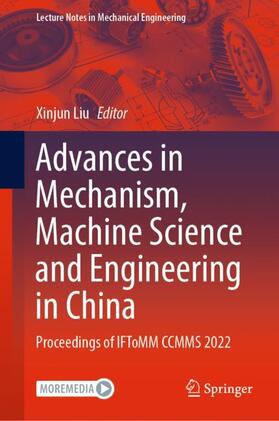 Liu |  Advances in Mechanism, Machine Science and Engineering in China | Buch |  Sack Fachmedien
