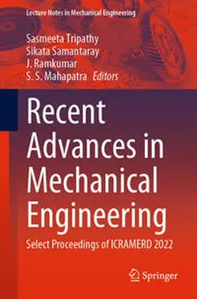 Tripathy / Samantaray / Ramkumar |  Recent Advances in Mechanical Engineering | eBook | Sack Fachmedien