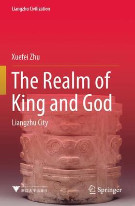 Zhu |  The Realm of King and God | Buch |  Sack Fachmedien