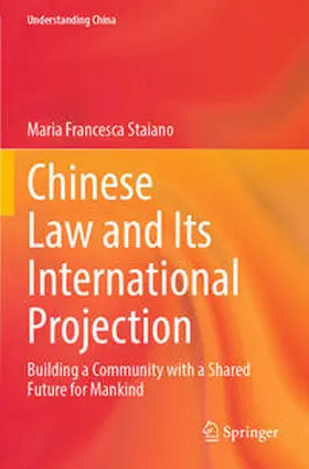 Staiano |  Chinese Law and Its International Projection | Buch |  Sack Fachmedien