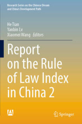 Tian / Lv / Wang |  Report on the Rule of Law Index in China 2 | Buch |  Sack Fachmedien