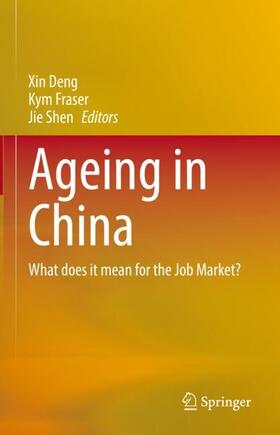 Deng / Shen / Fraser |  Ageing in China | Buch |  Sack Fachmedien