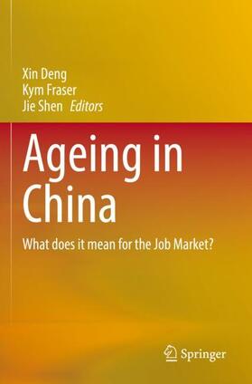 Deng / Shen / Fraser |  Ageing in China | Buch |  Sack Fachmedien