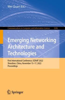 Quan |  Emerging Networking Architecture and Technologies | Buch |  Sack Fachmedien