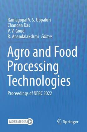 Uppaluri / Anandalakshmi / Das |  Agro and Food Processing Technologies | Buch |  Sack Fachmedien