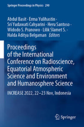 Basit / Yulihastin / Cahyarini |  Proceedings of the International Conference on Radioscience, Equatorial Atmospheric Science and Environment and Humanosphere Science | Buch |  Sack Fachmedien