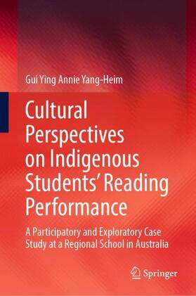 Yang-Heim |  Cultural Perspectives on Indigenous Students¿ Reading Performance | Buch |  Sack Fachmedien
