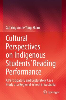 Yang-Heim |  Cultural Perspectives on Indigenous Students¿ Reading Performance | Buch |  Sack Fachmedien