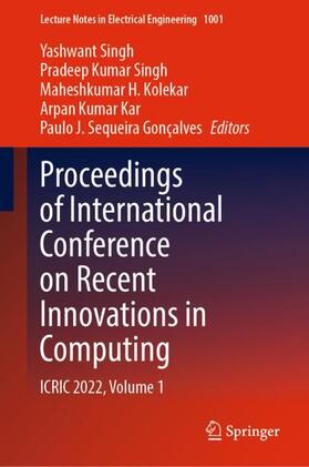 Singh / Gonçalves / Kolekar |  Proceedings of International Conference on Recent Innovations in Computing | Buch |  Sack Fachmedien