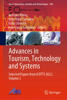 Abreu / Carvalho / Liberato |  Advances in Tourism, Technology and Systems | eBook | Sack Fachmedien