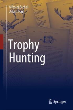 Hart / Bichel |  Trophy Hunting | Buch |  Sack Fachmedien