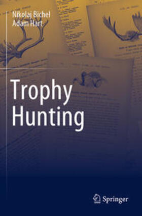 Hart / Bichel |  Trophy Hunting | Buch |  Sack Fachmedien