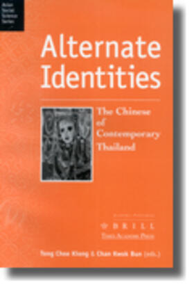 Tong / Chan |  Alternate Identities: The Chinese of Contemporary Thailand | Buch |  Sack Fachmedien