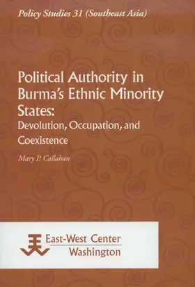 Callahan |  Political Authority in Burma's Ethnic Minority States | eBook | Sack Fachmedien