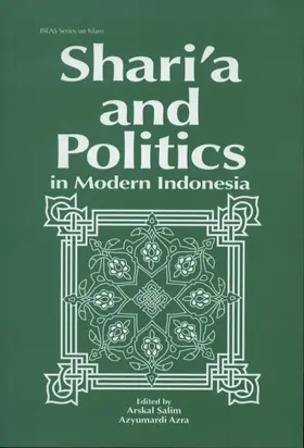 Salim / Azra |  Shari'a and Politics in Modern Indonesia | eBook | Sack Fachmedien