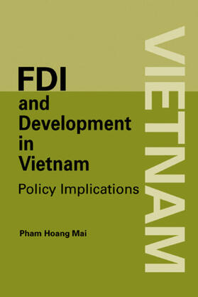 Hoang Mai |  Foreign Direct Investment and Development in Vietnam | eBook | Sack Fachmedien