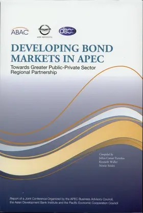 Parrenas / Waller / Sinsiri |  Developing Bond Markets in APEC | eBook | Sack Fachmedien