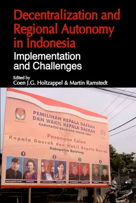 Holtzappel / Ramstedt |  Decentralization and Regional Autonomy in Indonesia | eBook | Sack Fachmedien