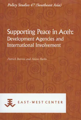 Barron / Burke |  Supporting Peace in Aceh | eBook | Sack Fachmedien