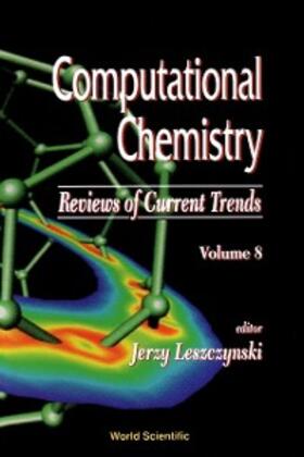 Close / Leszczynski / Meyer |  COMPUTATIONAL CHEMISTRY: REVIEWS ...(V8) | eBook | Sack Fachmedien