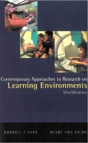 Fisher / Khine |  Contemporary Approaches To Research On Learning Environments: Worldviews | eBook | Sack Fachmedien
