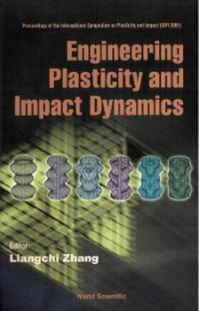 Zhang |  ENGINEERING PLASTICITY & IMPACT DYNAMICS | eBook | Sack Fachmedien