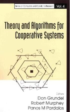 Pardalos / Murphey / Grundel |  Theory And Algorithms For Cooperative Systems | eBook | Sack Fachmedien