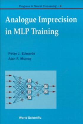Edwards / Murray |  ANALOGUE IMPRECISION IN MLP TRAIN...(V4) | eBook | Sack Fachmedien